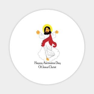 Happy Ascension Day Of Jesus Christ Magnet